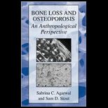 Bone Loss and Osteoporosis  An Anthropological Perspective