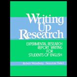 Writing Up Research  Experimental Research Report Writing for Students of English
