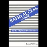Rapid Access Guide to Physical Examination