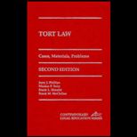 Tort Law  Cases, Materials and Problems