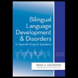 Bilingual Language Development and Disorders in Spanish english Speakers