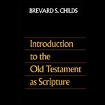 Intro to Old Testament as Scripture