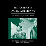 Politics of Asian Americans  Diversity and Community
