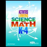 Activities Linking Science With Math, K 4