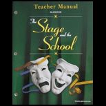 Stage and the School (Teachers Manual)