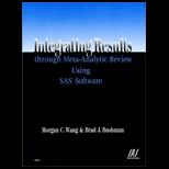 Integrating Results through Meta Analytic Review Using SAS Software