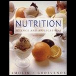 Nutrition : Science and Applications / With CD