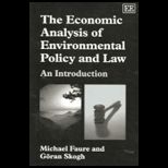 Economic Analysis Of Environmental Policy And Law: An Introduction