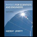Physics  for Scientists and Engineers