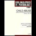Child Abuse Abstracts of Psychol.