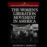 Womens Liberation Movement in America