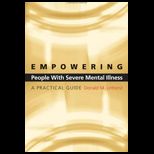 Empowering People With Severe Mental Illness  Practical Guide