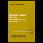 Chemical Process Control  An Introduction to Theory and Practice