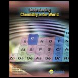 Understanding Chemistry in Our World