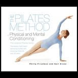 Pilates Method of Physical and Mental Conditioning