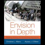Envision in Depth Reading, Writing, and Researching Arguments