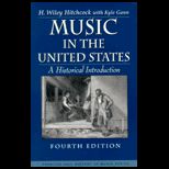 Music in the United States : A Historical Introduction