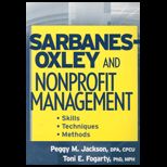 Sarbanes Oxley and Nonprofit Management  Skills, Techniques, and Methods