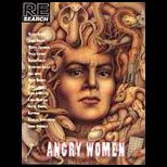 Angry Women  Interviews by Andrea Juno