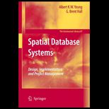 Spatial Database Systems  Design, Implementation and Project Management