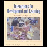 Interactive Curriculum for Development and Learning  Birth Through Eight Years