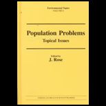 Population Problems: Toical Issues Volume 8