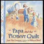Stepping Stones Papa and Pioneer Quilt