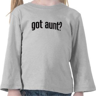 got aunt t shirts