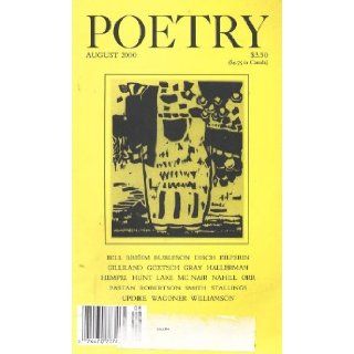 Poetry August 2000 Volume CLXXVI Number 5: Thomas M. Disch, Elise Hempel, John Updike, Katherine Smith, Douglas Goetsch, Victoria Hallerman, Holly Hunt, Art Nahill, David Wagoner, Derick Burleson: Books