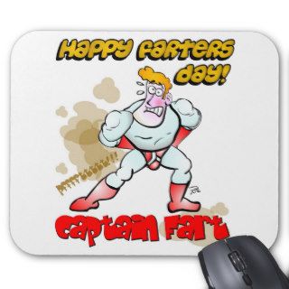 Captain Fart "Happy Farters Day" Mousepad