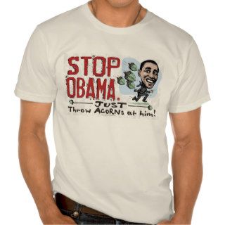 ACORN funny Anti Obama Shirt