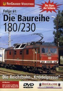 Stars der Schiene 61: Die Baureihe 180/230:  : DVD & Blu ray
