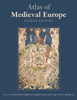 Atlas of Medieval Europe 2nd (second) Edition published by Routledge (2007) Books