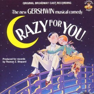 Crazy for You (1992 Original Broadway Cast): Music