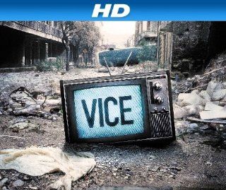 VICE [HD]: Season 1, Episode 11 "What is VICE? Welcome to Our World [HD]":  Instant Video