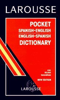 Larousse Pocket Spanish/English English/Spanish Dictionary/Larousse Pocket Diccionario Espanol Ingles Ingles Espanol Larousse 9782034208003 Books