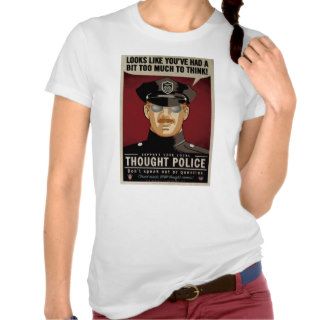 Thought Police Shirt