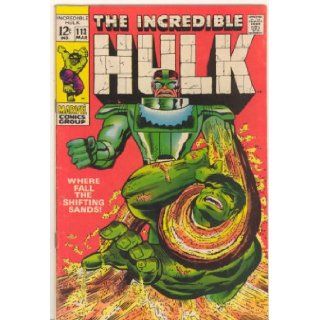 The Incredible Hulk (Vol. 1 No. 113, March 1969) (Where Fall The Shifting Sands?): Stan Lee, Herb Trimpe, Dan Adkins, Sam Rosen: Books