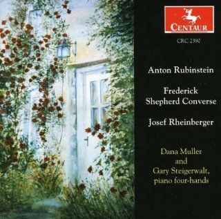 Rubinstein: Sonata in D Major, Op. 89 / Converse: Valzer Poetici, Op. 5 / Rheinberger: Sonata in C Minor, Op. 122: Music