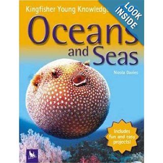 Oceans and Seas (Kingfisher Young Knowledge): Nicola Davies: 9780753457580: Books