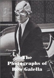 The Photographs of Ron Galella: Diane Keaton, Tom Ford, Glenn O'Brien, Steven Bluttal, Ron Galella: 9780972778817: Books