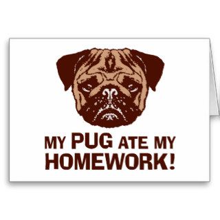 Funny Pug Greeting Cards