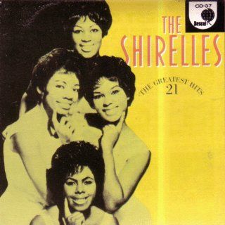 Shirelles Greatest Hits   21 Track Collection   Import: Music
