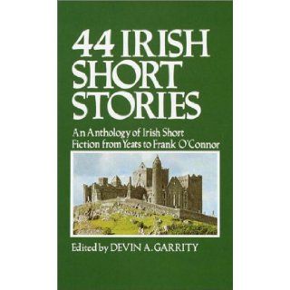 44 Irish Short Stories: Devin A. Garrity: 9780517095300: Books
