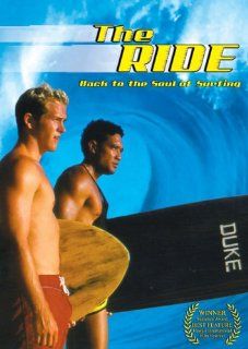 The Ride: Back to the Soul of Surfing: Sean Kaawa, Mary Paalani, Weldon Kekauoha, Johann Bouit, Bruce Hale, Will Kahele, Scot Davis, Scott Davis, Nathan Kurosawa: Movies & TV