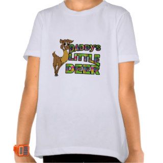 daddy's little deer tee shirt
