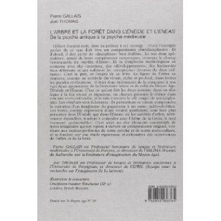 Larbre Et La Foret Dans Leneide Et Lenea (Essais sur le Moyen Age) (French Edition): Pierre Gallais: 9782852036765: Books