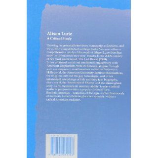 Alison Lurie: A Critical Study (Costerus New Series, Vol. 127): Judie Newman: 9789042012226: Books