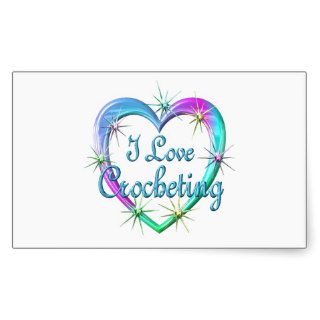 I Love Crocheting Rectangular Sticker