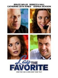 Lay The Favorite: Bruce Willis, Vince Vaughn, Rebecca Hall, Catherine Zeta Jones:  Instant Video